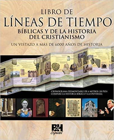 Libro de Líneas de Tiempo Bíblicas y de la Historia del Cristianismo - Pura Vida Books