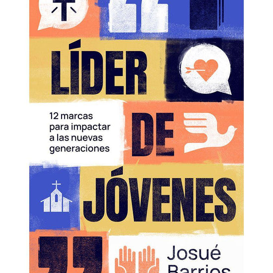 Líder de jóvenes -Josué Barrios - Pura Vida Books