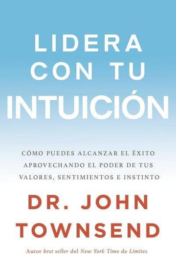 Lidera con tu Intuición - Pura Vida Books