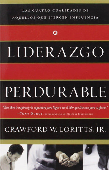 Liderazgo perdurable - Crawford W Loritts Jr - Pura Vida Books