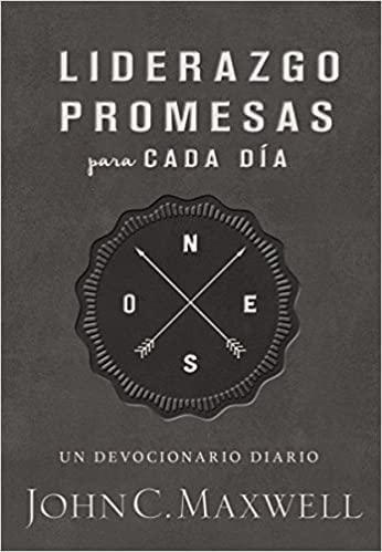 Liderazgo, promesas para cada día - John C. Maxwell - Pura Vida Books