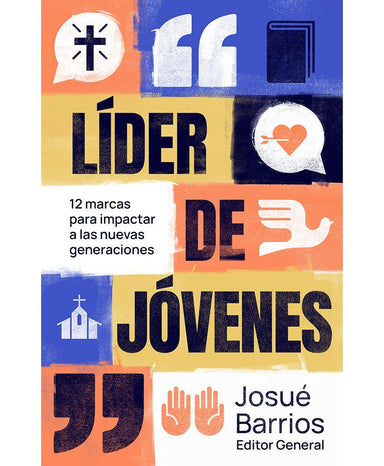 Líder de jóvenes -Josué Barrios - Pura Vida Books
