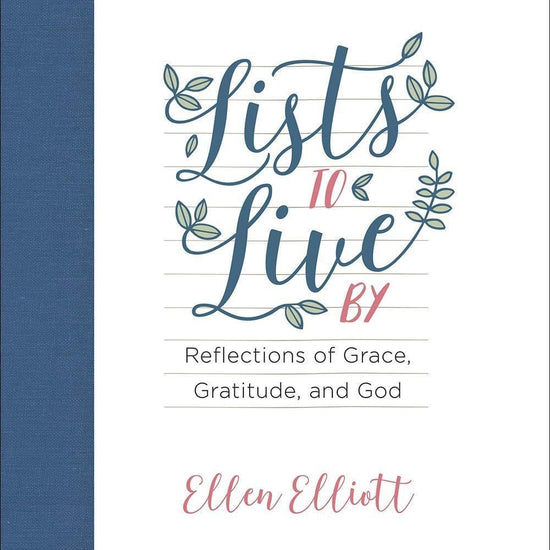 Lists to Live By: Reflections of Grace, Gratitude, and God - Pura Vida Books