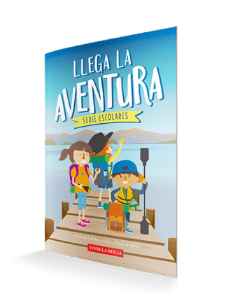 Llega la aventura - Vivir la biblia (serie pre escolar) - Pura Vida Books