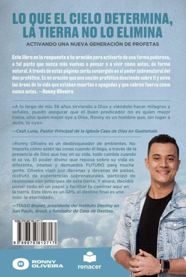 Lo que el Cielo Determina, la Tierra no lo Elimina – Ronny Oliveira - Pura Vida Books