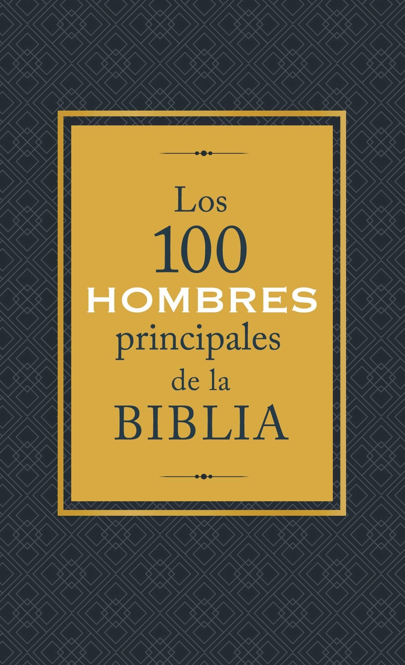 Los 100 hombres principales de la Biblia : Drew Josephs - Pura Vida Books