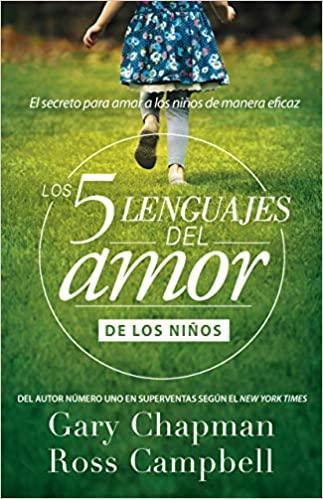 Los 5 lenguajes del amor de los niños - GARY CHAPMAN - Pura Vida Books