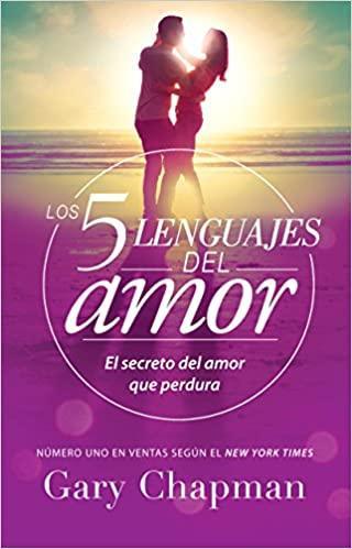 Los 5 lenguajes del amor - Gary Chapman - Pura Vida Books