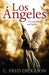 Los ángeles, Escogidos y malignos - C. Fred Dickason - Pura Vida Books