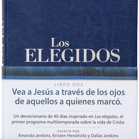 Los Elegidos - Libro Dos: 40 Días con Jesús - Pura Vida Books