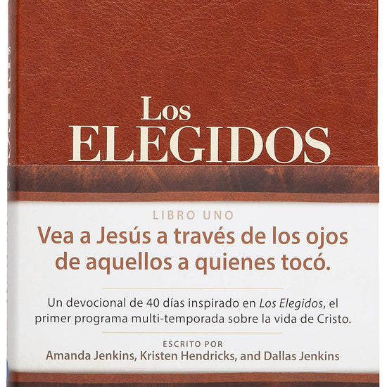 Los Elegidos - Libro Uno: 40 Días Con Jesús - Pura Vida Books