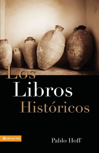 Los libros Históricos - Pablo Hoff - Pura Vida Books