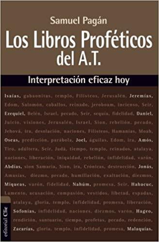 Los Libros Profeticos del Antiguo Testamento - Samuel Pagán - Pura Vida Books