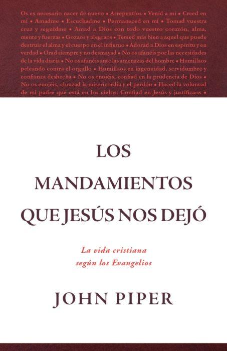 Los mandamientos que Jesús nos dejó - Pura Vida Books