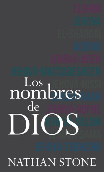 Los nombres de Dios - Nathan Stone - Pura Vida Books