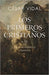 Los primeros cristianos- César Vidal - Pura Vida Books