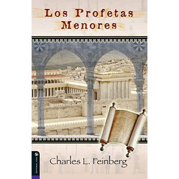 Los Profetas Menores - Charles L. Feinberg - Pura Vida Books