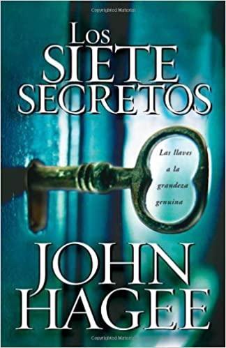 Los Siete Secretos - John Hagee - Pura Vida Books