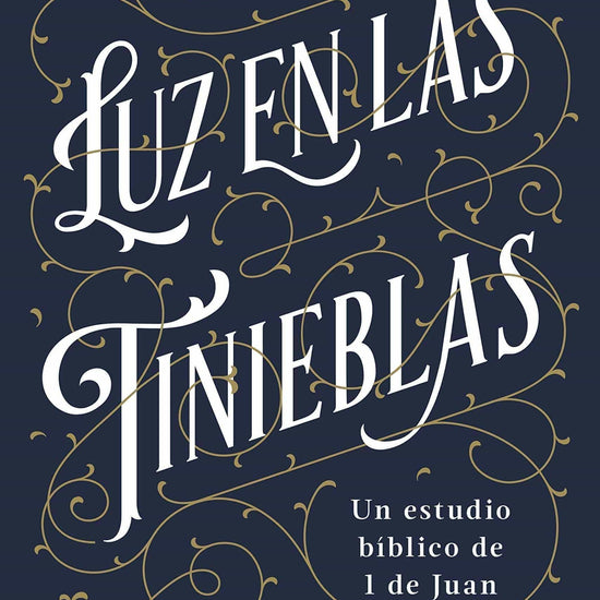 Luz en las tinieblas: Un estudio bíblico de 1 Juan - Patricia Namnún - Pura Vida Books