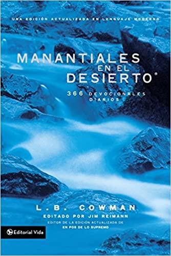 Manantiales en el desierto - L. B. E. Cowman - Pura Vida Books