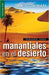 Manantiales en el Desierto Segundo Tomo - Pura Vida Books