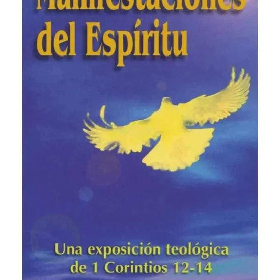 Manifestaciones del Espíritu - Donal A. Carson - Pura Vida Books