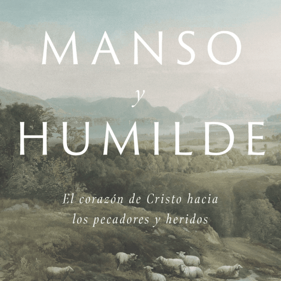 Manso y humilde - Pura Vida Books