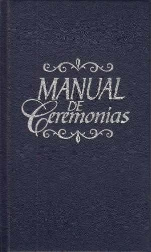Manual de Ceremonias - Temoteo Ramos Olivera - Pura Vida Books