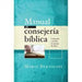 Manual de consejería bíblica- Mario Bertolini - Pura Vida Books