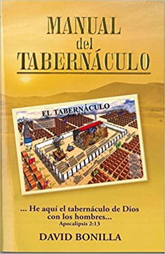 Manual del Tabernáculo - David Bonilla - Pura Vida Books