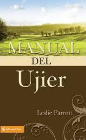 Manual del ujier -Leslie Parrott - Pura Vida Books