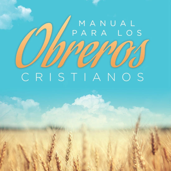 Manual para los obreros cristianos - C. L. Neal - Pura Vida Books