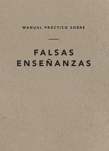 Manual práctico sobre falsas enseñanzas-Ligonier Ministries - Pura Vida Books