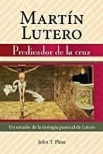 Martín Lutero: Predicador de la cruz - John T. Pless - Pura Vida Books
