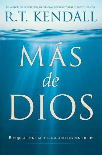 Más de Dios - RT Kendall - Pura Vida Books