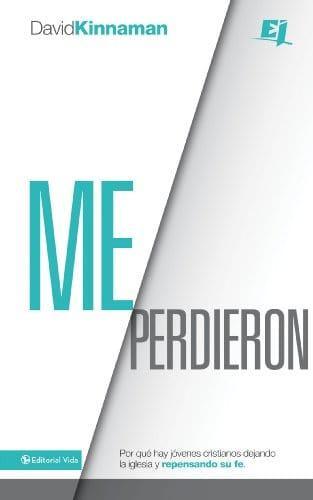 Me perdieron - David Kinnaman - Pura Vida Books