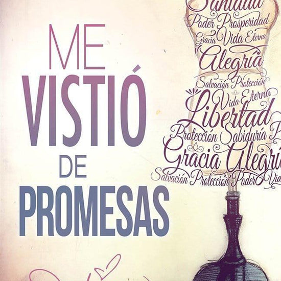 Me Vistió de Promesas : Julissa Arce - Pura Vida Books