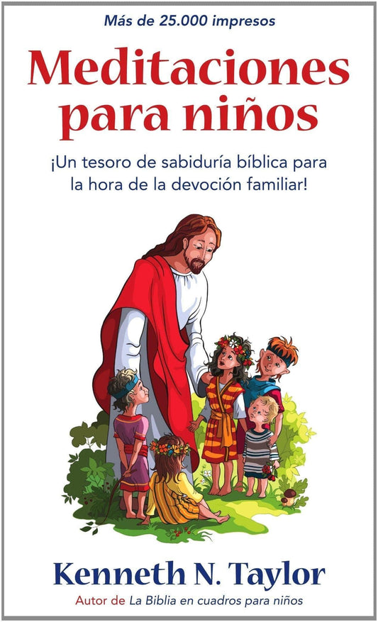 Meditaciones para niños - Kenneth N. Taylor - Pura Vida Books