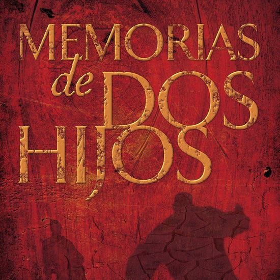 Memorias de dos hijos-John MacArthur - Pura Vida Books