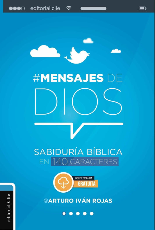 Mensajes de DIOS : Sabiduría bíblica en 140 caracteres - Pura Vida Books