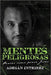 Mentes Peligrosas - Adrián Intrieri - Pura Vida Books