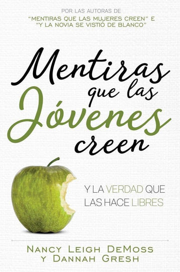 Mentiras que las jóvenes creen - Nancy Leigh DeMoss - Pura Vida Books