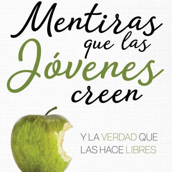 Mentiras que las jóvenes creen - Nancy Leigh DeMoss - Pura Vida Books