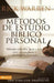 Métodos De Estudio Bíblico Personal - Rick Warren - Pura Vida Books