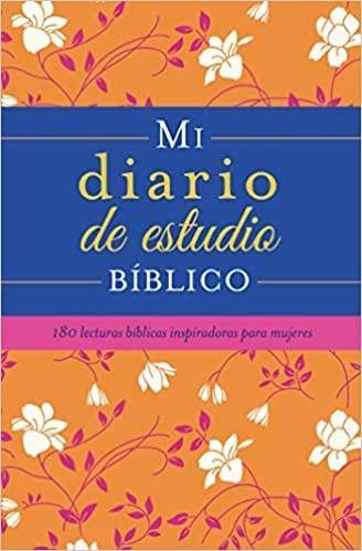Mi diario de estudio bíblico: 180 lecturas bíblicas inspiradoras para mujeres - Pura Vida Books