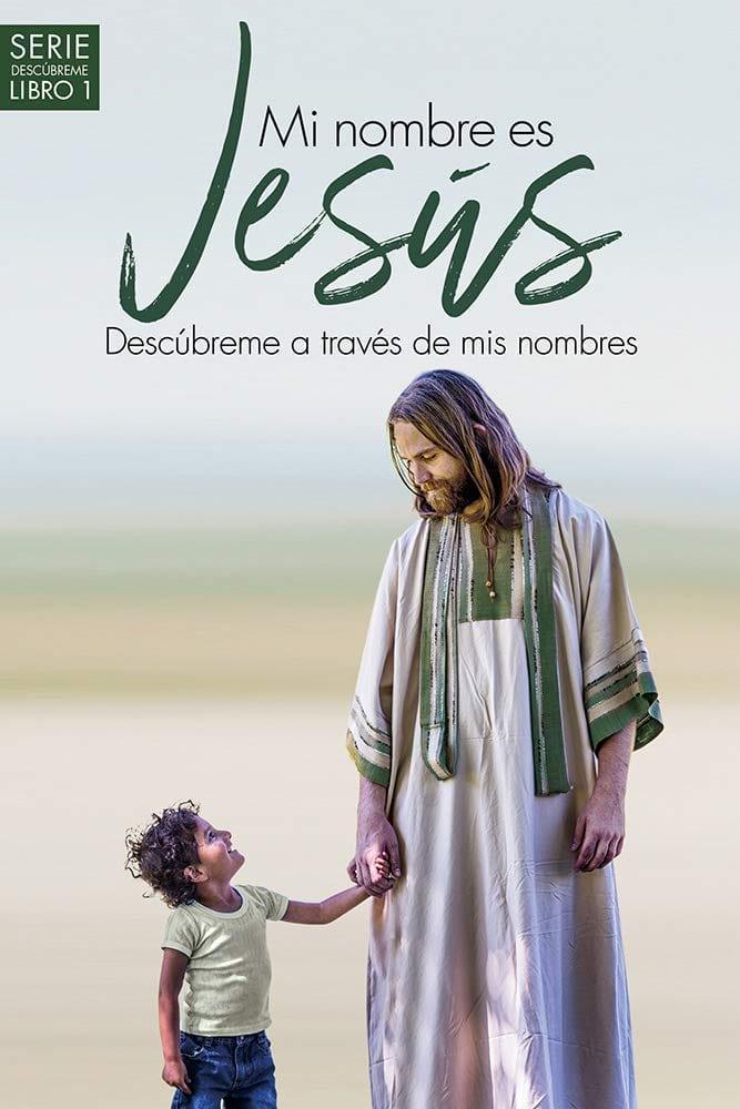 Mi nombre es Jesús- Elmer L. Towns - Pura Vida Books