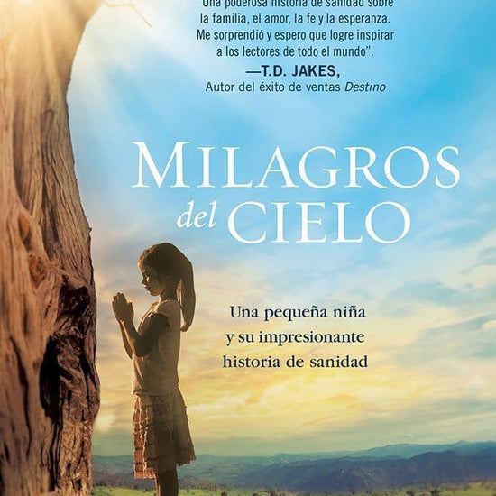 Milagros del Cielo- Christy Wilson Beam - Pura Vida Books