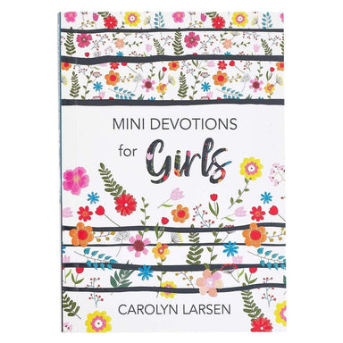 Mini Devotions for Girls - CAROLYN LARSEN - Pura Vida Books
