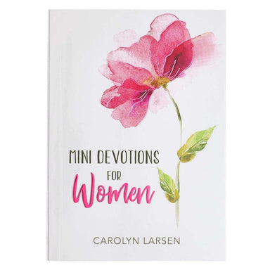 Mini Devotions For Women - CAROLYN LARSEN - Pura Vida Books