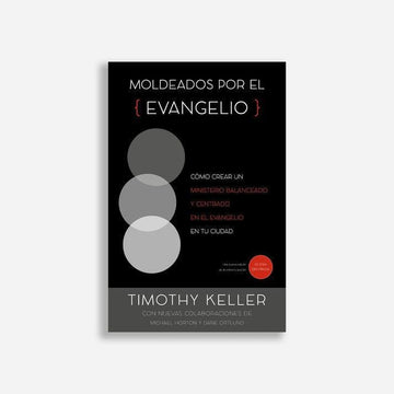 Moldeados por el evangelio - Pura Vida Books